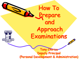 How to Prepare and Approach an Exam