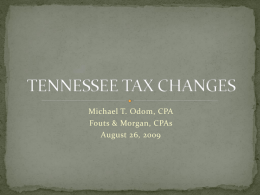 TENNESSEE TAX CHANGES - West Tennessee Chapter ABC
