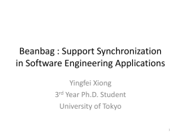 Beanbag : Support Synchronization in Software Engineering
