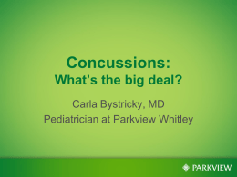 Concussions: What’s the big deal?