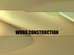 WOOD CONSTRUCTION