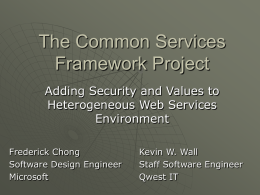 The Common Service Framework Project