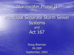 Pennsylvania Approach to Phase II Stormwater Permits for MS4s