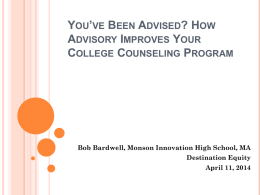 You’ve Been Advised? How Advisory Improves Your College