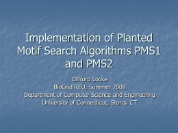 Implementation of Planted Motif Search Algorithms