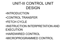 UNIT-III CONTROL UNIT DESIGN - CSE Department B