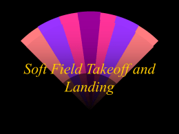Soft Field Takeoff and Landing