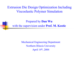 Analysis Of Polymer Flow In Extrusion Dies For Scintillator