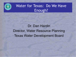 Dan Hardin on Texas Water Supply