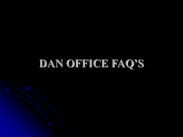 DAN OFFICE FAQ'S
