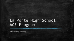 La Porte High School ACE Program