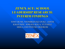 ZENEX ACE: SCHOOL LEADERSHIP RESEARCH: INTERIM …