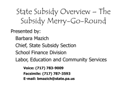 State Subsidy Overview – The Subsidy Merry-Go