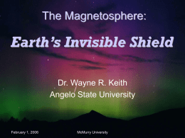 The Magnetosphere: Earth's Invisible Shield