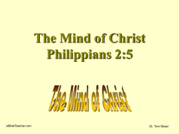 The Mind of Christ - eBibleTeacher.com