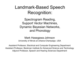 Landmark-Based Speech Recognition