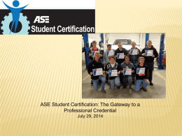 ASE Student Certification: The Gateway to a