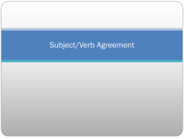 Subject/Verb Agreement - Welcome to ABE/GED/ASE Websites