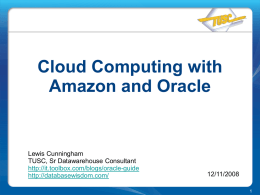 Cloud Computing With Amazon and Oracle