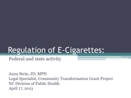 Regulation of E-Cigarettes:
