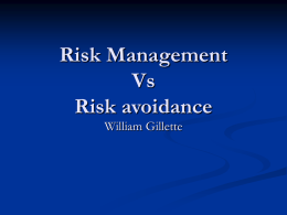 Risk Management Vs Risk avoidance