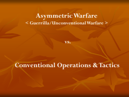Asymmetric Warfare Warfare >