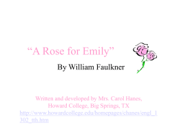 A Rose for Emily” - Elgin Community College
