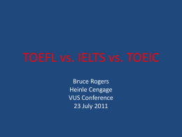 TOEFL vs. IELTS