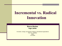 Incremental vs. Radical innovation - Uni