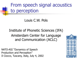 Speech acoustics and phonetics