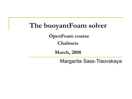 The buoyantFoam solver - Dept of Thermo and Fluid Dynamics