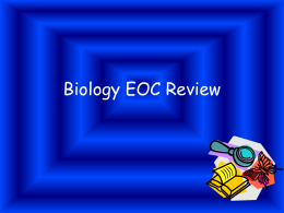 Biology EOC Review - Doral Academy Preparatory