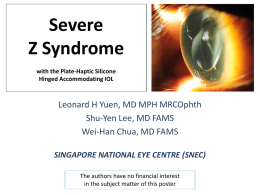 Severe Z Syndrome - ASCRS/ASOA 2010