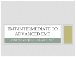 EMT-Intermediate to Advanced EMT