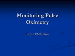 Monitoring Pulse Oximetry