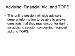 Advising, Financial Aid, and TOPS
