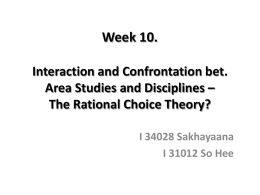 Week 10: Interaction and Confrontation bet. Area Studies