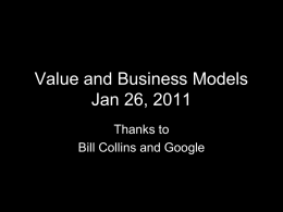 Business Models Jan 22, 2009 - Ken Pickar