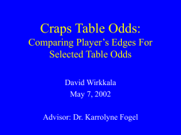Comparing Craps Table Odds - California Lutheran University