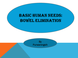 Bowel Elimination Tool (BET)
