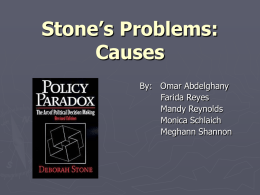 Stone’s Problems: Causes