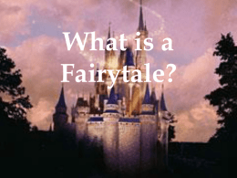 What is a Fairytale?
