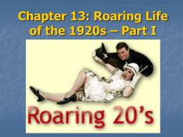 Chapter 13: Roaring Life of the 1920s – Part I