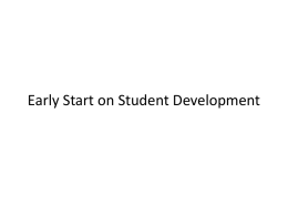Early Start on Student Development