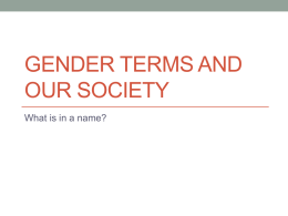 Gender Terms and Our Society
