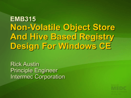 EMB315: Non-Volatile Object Store And Hive Based Registry