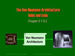 The Von Neumann Architecture