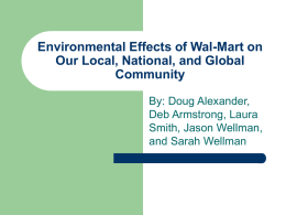 Environmental Effects of Wal-Mart on Our Local, National