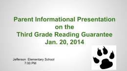 Parent Informational Presentation on the Third Grade