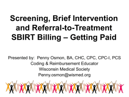 Screening, Brief Intervention and Referral-to